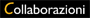 Collaborazioni